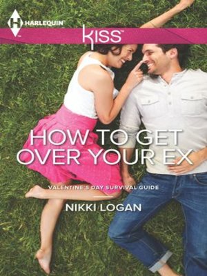 cover image of How to Get Over Your Ex